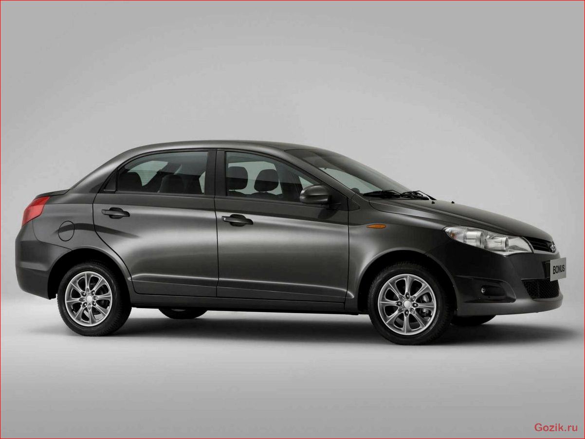 chery, bonus, особенности, модели, преимущества