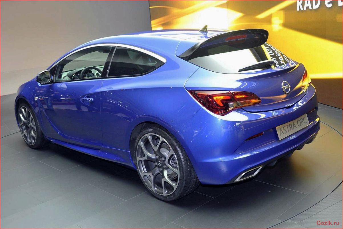 Opel Astra OPC: особенности и характеристики opel, astra, особенности, характеристики