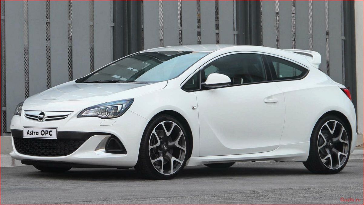 Opel Astra OPC: особенности и характеристики opel, astra, особенности, характеристики