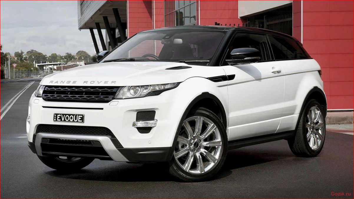 Обзор автомобиля Land Rover Evoque Autobiography Dynamic: мощность и роскошь в одном! обзор, автомобиля, land, rover, evoque