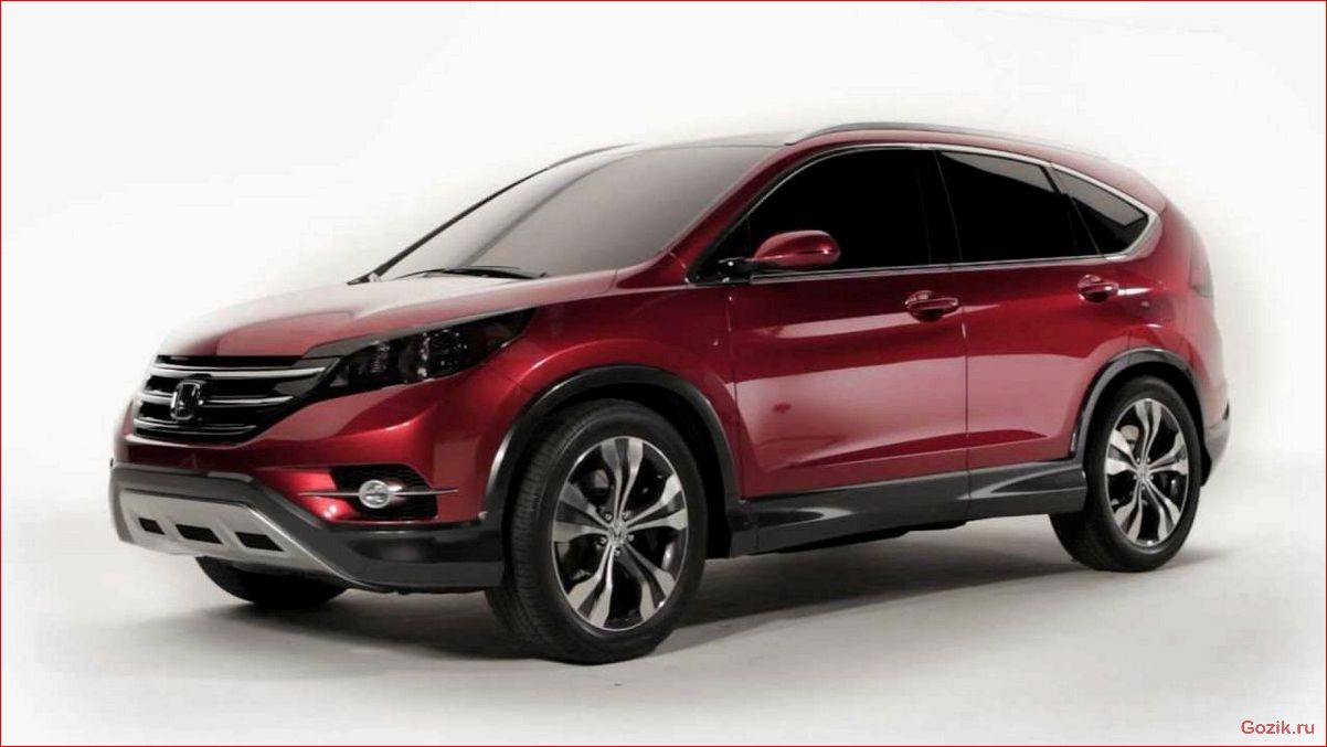 Новая концепция Honda CR-V 2012 года: инновации и улучшения новая, концепция, honda, cr-v, 2012