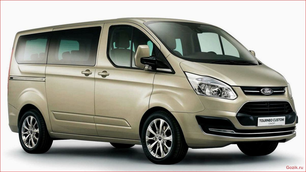 Ford Tourneo Custom: описание модели, технические характеристики, отзывы. ford, tourneo, custom, описание, модели