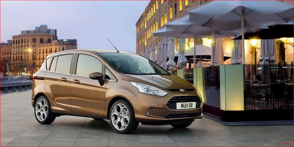 Автомобиль Ford B-Max: описание, характеристики и особенности автомобиль, ford, b-max, описание, характеристики