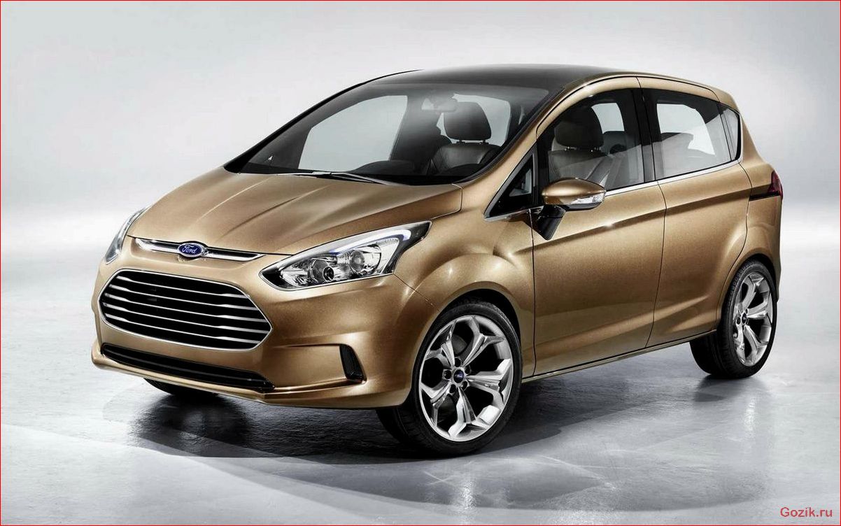 Автомобиль Ford B-Max: описание, характеристики и особенности автомобиль, ford, b-max, описание, характеристики
