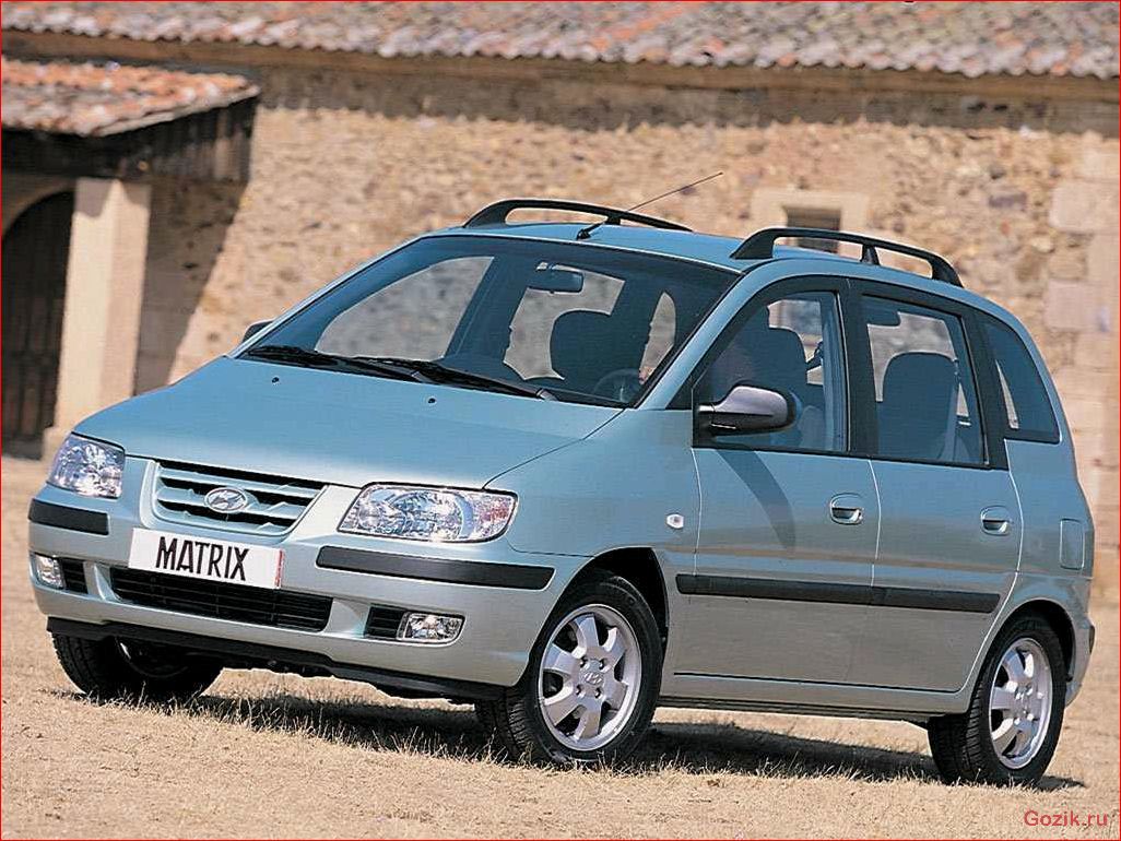 Корейский универсал Hyundai Matrix: обзор и характеристики корейский, универсал, hyundai, matrix, обзор